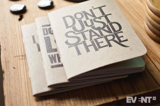 Don't just stand there - event flyers won't design themselves!