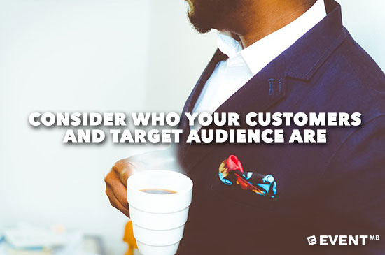 5-Secrets-of-Successful-Event-Sales---Consider-Who-Your-Customers-and-Target-Audience-Are