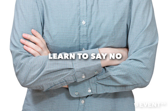 8-Ways-for-Event-Professionals-to-Avoid-Burnout---Learn-to-Say-No