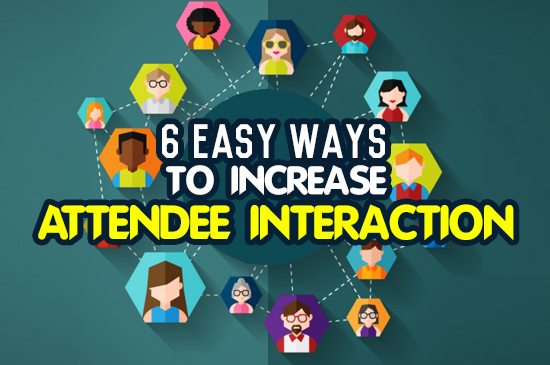 EMB_image_6 Easy Ways to Increase Attendee Interaction