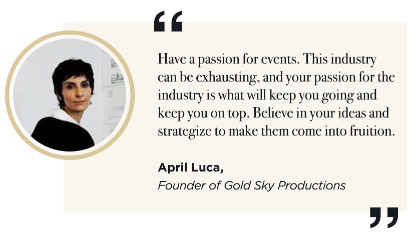 April Luca's advice for people just starting out in the events industry